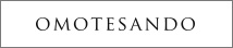 JYUNESU OMOTESANDO